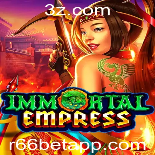 Explorando ImmortalEmpress: Um Novo Fenômeno no Mundo dos Jogos